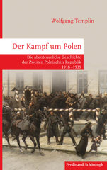 Wolfgang Templin – Der Kampf um Polen